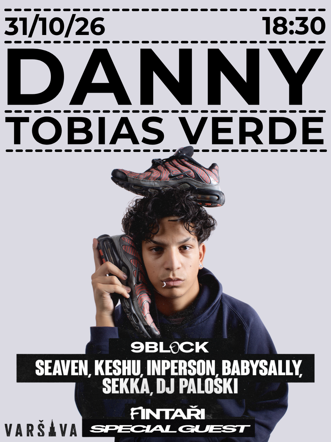 Dannny, Tobias Verde, 9Block, Fintaři, DJ Paloski, hosté